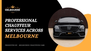 Professional Chauffeur Services Across Melbourne
