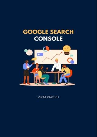 Google Search Console: A Quick Guide to Website Optimization