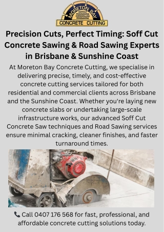 Early Entry Soft Cutting & Road Sawing Services Brisbane & Sunshine Coast