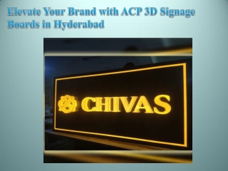 Elevate Your Brand with ACP 3D Signage Boards in Hyderabad