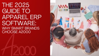 the 2025 guide to apparel erp software why smart