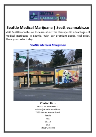 Seattle Medical Marijuana  Seattlecannabis.co