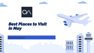 Best Places to Visit in May - in.oneair.ai