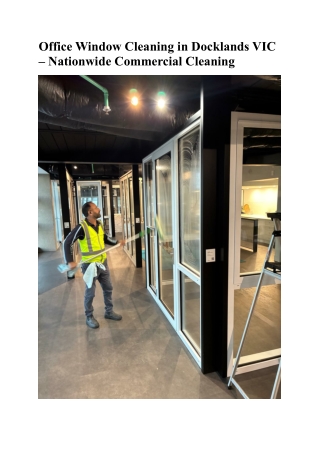 Office Window Cleaning in Docklands VIC – Nationwide Commercial Cleaning