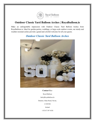 Outdoor Classic Yard Balloon Arches Royalballoon.ie