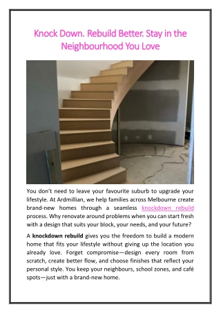 Knock Down. Rebuild Better. Stay in the Neighbourhood You Love
