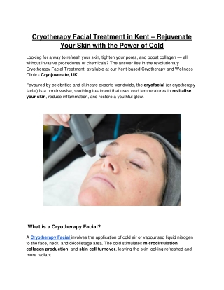 Cryotherapy Facial Treatment in Kent – Rejuvenate Your Skin with the Power of Cold