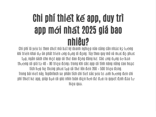 Chi phí thiết kế app, duy trì app trên CH Play, App Store 2025