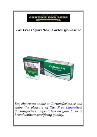 Buy cigarettes online at Cartonsforless.cc and enjoy the pleasure of tax-free sm