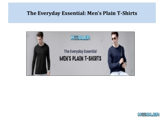 The Everyday Essential Men’s Plain T-Shirts