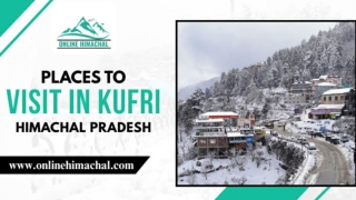 Places to Visit in Kufri Himachal Pradesh