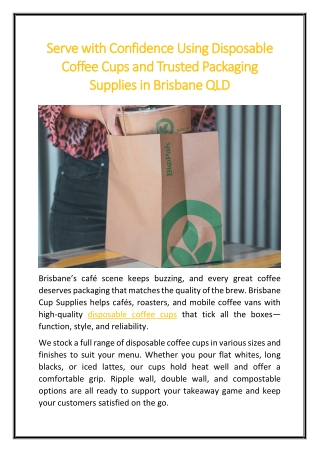 Serve with Confidence Using Disposable Coffee Cups and Trusted Packaging Supplies in Brisbane QLD