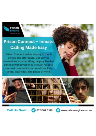 Prison Connect – Inmate Calling Made Easy