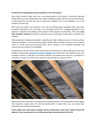 The Real Cost of Keeping Spray Foam Insulation in Your UK Property!