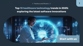Top 10 healthcare technology trends in 2025: exploring the software innovations