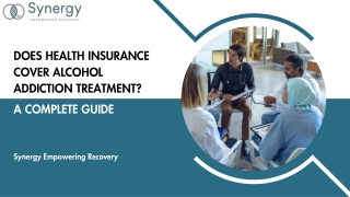 Does Health Insurance Cover Alcohol Addiction Treatment - A Complete Guide