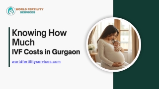 Your Fertility Journey Begins Here IVF Clinics in Gurgaon at a Glance