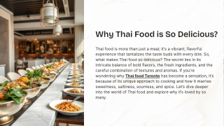 What Makes Thai Food So Irresistibly Delicious?