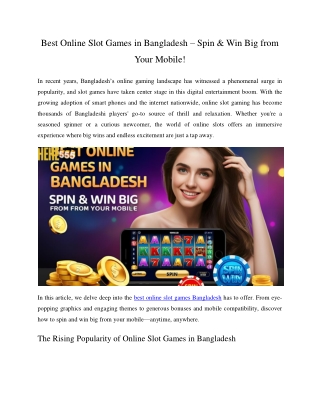 Best Online Slot Games in Bangladesh – Spin & Win Big from Your Mobile!