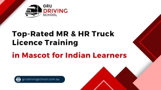 Top-Rated MR and HR Truck Licence Training in Mascot for Indian Learners