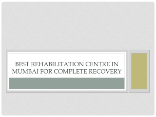 best rehabilitation centre in mumbai
