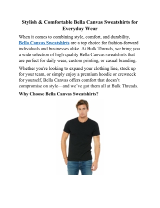 Stylish & Comfortable Bella Canvas Sweatshirts for Everyday Wear