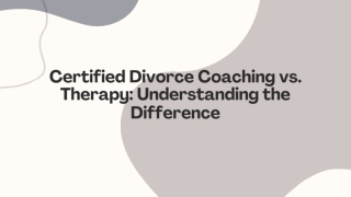 Certified Divorce Coaching vs. Therapy - Understanding the Difference