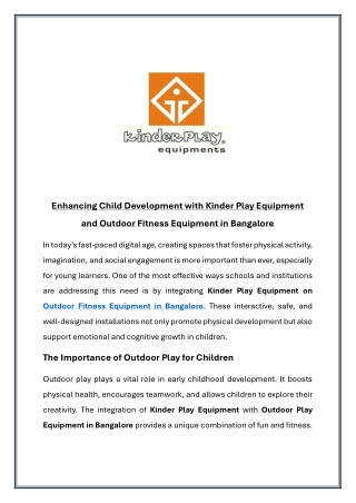 Enhancing Child Development with Kinder Play Equipment and Outdoor Fitness Equipment in Bangalore