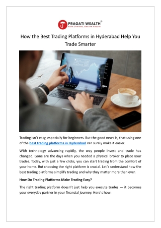 How the Best Trading Platforms in Hyderabad Help You Trade Smarter