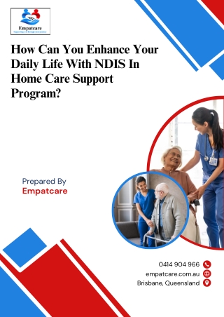 How Can You Enhance Your Daily Life With NDIS In Home Care Support Program?