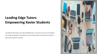 leading edge tutors empowering xavier students