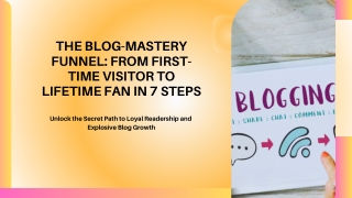 the blog mastery funnel from first time visitor