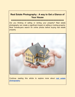 Real Estate Photography : A way to Get a Glance of Your House