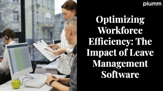 Optimizing Workforce Efficiency The Impact of Leave Management Software