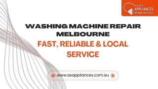 WASHING MACHINE REPAIR MELBOURNE FAST, RELIABLE & LOCAL SERVICE