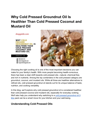 Why Cold Pressed Groundnut Oil Is Healthier Than Cold Pressed Coconut and Mustard Oil