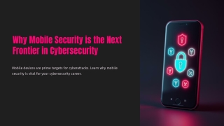 mobile devices are prime targets for cyberattacks