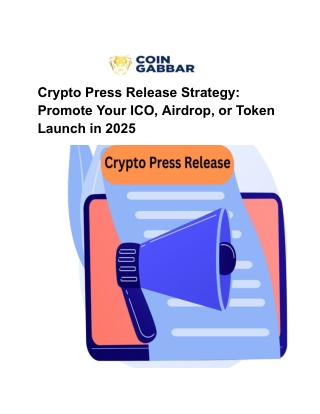 Crypto Press Release Strategy_ Promote Your ICO, Airdrop, or Token Launch in 2025
