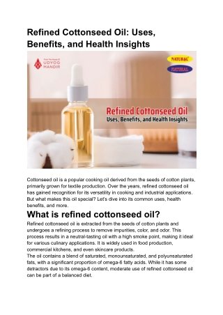 Refined Cottonseed Oil_ Uses, Benefits, and Health Insights