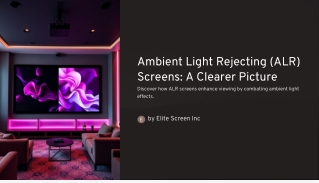 ambient light rejecting alr screens a clearer