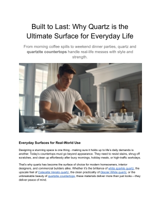 Built to Last: Why Quartz is the Ultimate Surface for Everyday Life