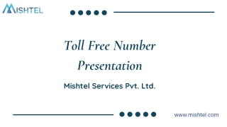 Toll-Free Number Services by Mishtel Services Pvt. Ltd.
