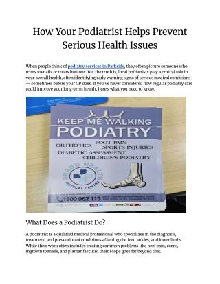 How Your Podiatrist Helps Prevent Serious Health Issues