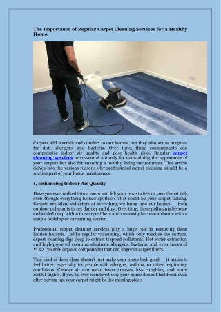 The Importance of Regular Carpet Cleaning Services for a Healthy Home