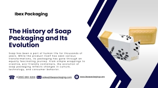 The History of Soap Packaging and Its Evolution