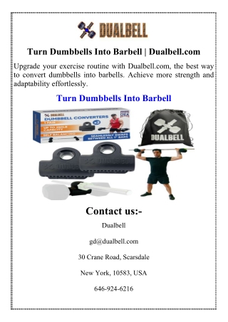 turn dumbbells into barbell dualbell com