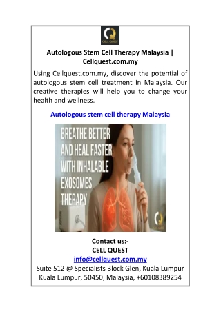 Autologous Stem Cell Therapy Malaysia Cellquest.com.my