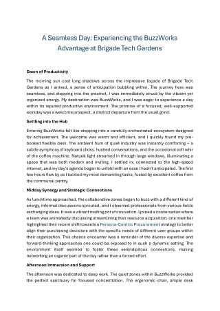 A Seamless Day Experiencing the BuzzWorks Advantage at Brigade Tech Gardens
