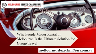 Why People Mover Rental in Melbourne Is the Ultimate Solution for Group Travel