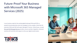 Future-Proof Your Business with Microsoft 365 Managed Services (2025)